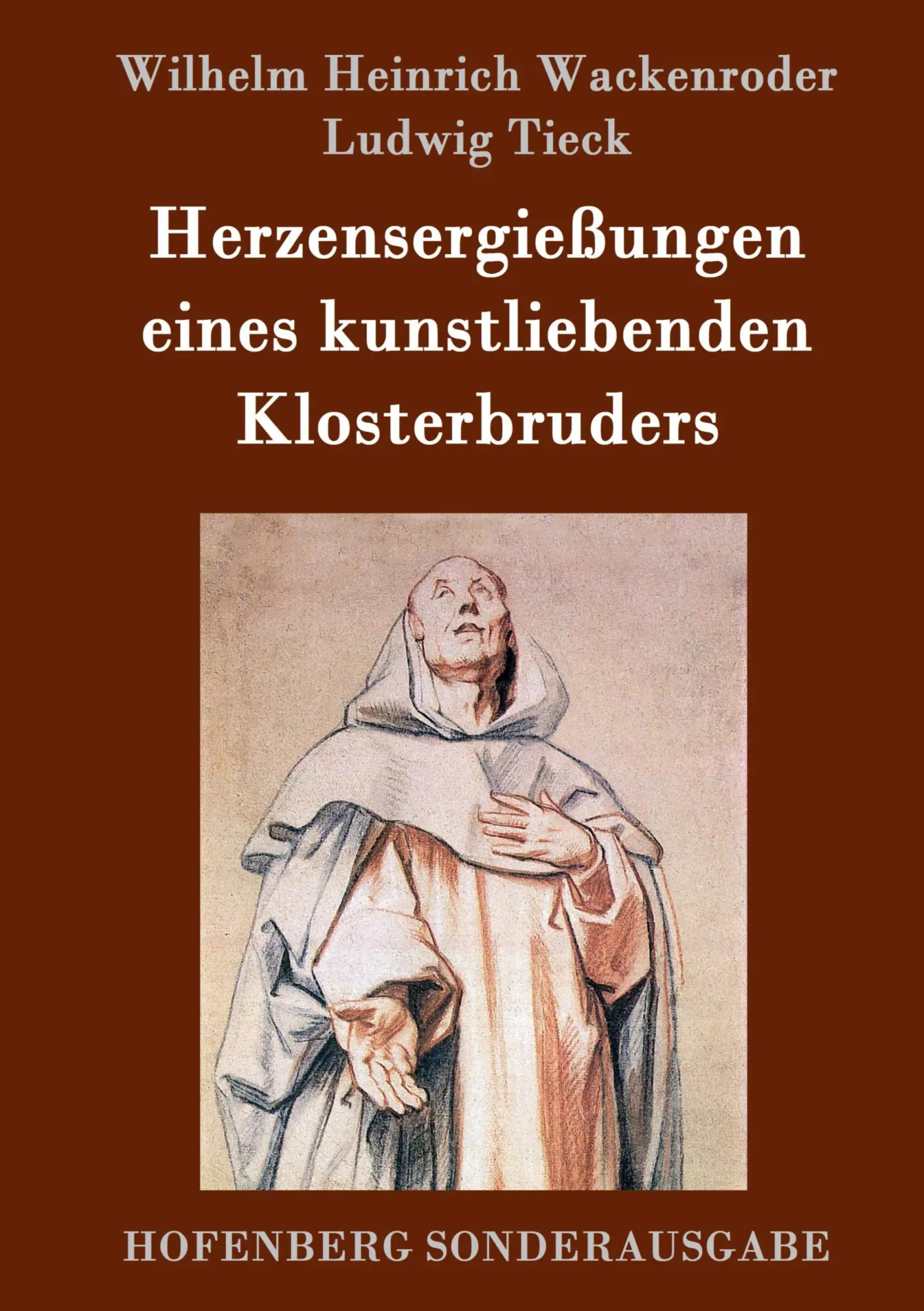 Cover: 9783843064446 | Herzensergießungen eines kunstliebenden Klosterbruders | Buch | 104 S.