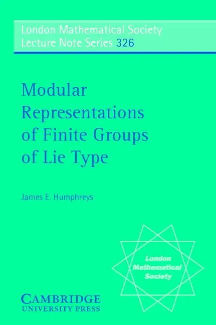 Cover: 9780521674546 | Modular Representations of Finite Groups of Lie Type | Humphreys