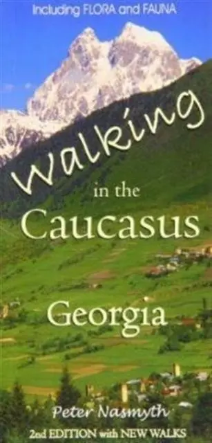 Cover: 9780955914546 | Walking in the Caucasus, Georgia | Peter Nasmyth | Taschenbuch | 2013