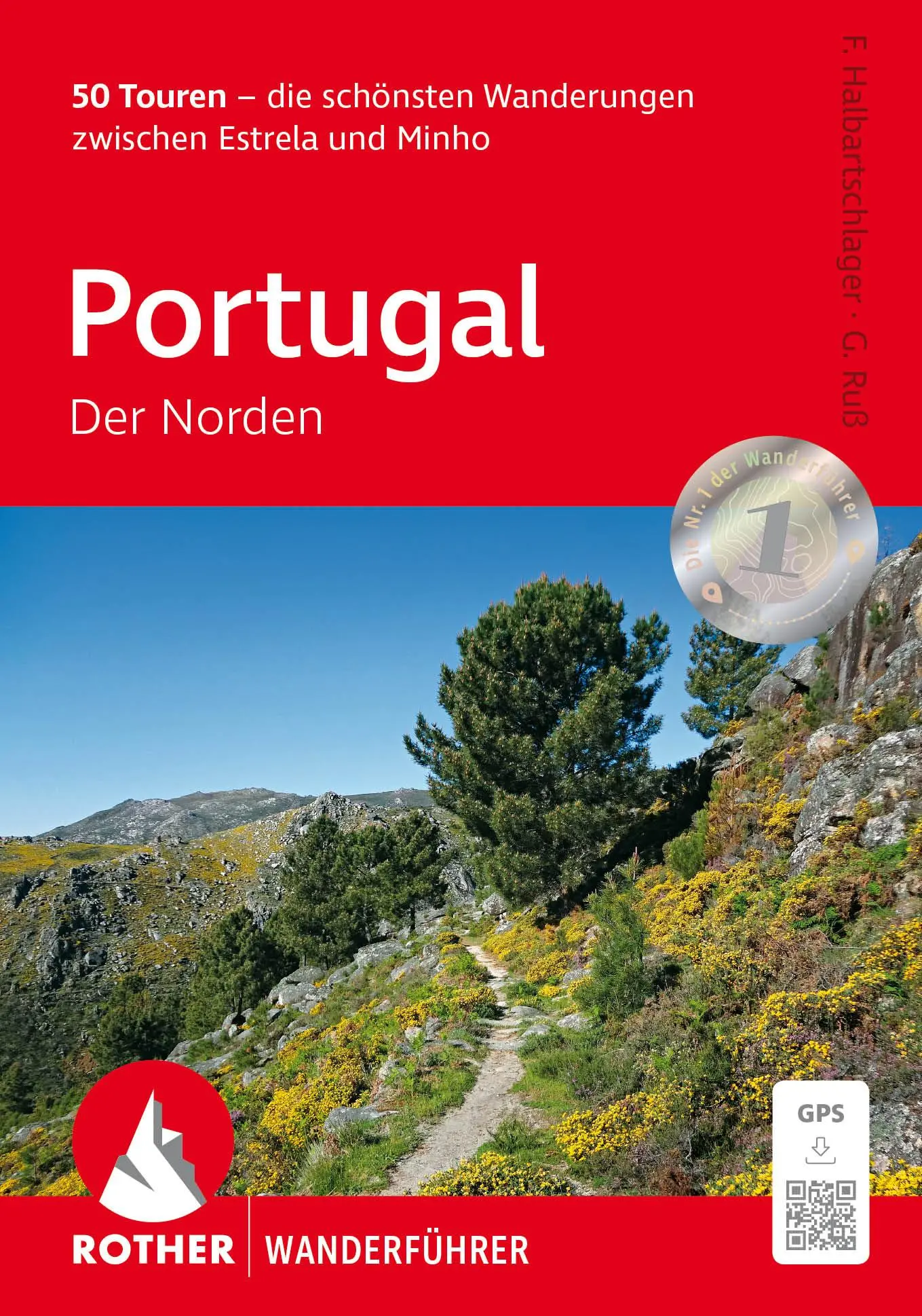 Cover: 9783763314546 | Portugal - Der Norden, Rother Wanderführer | Halbartschlager (u. a.)