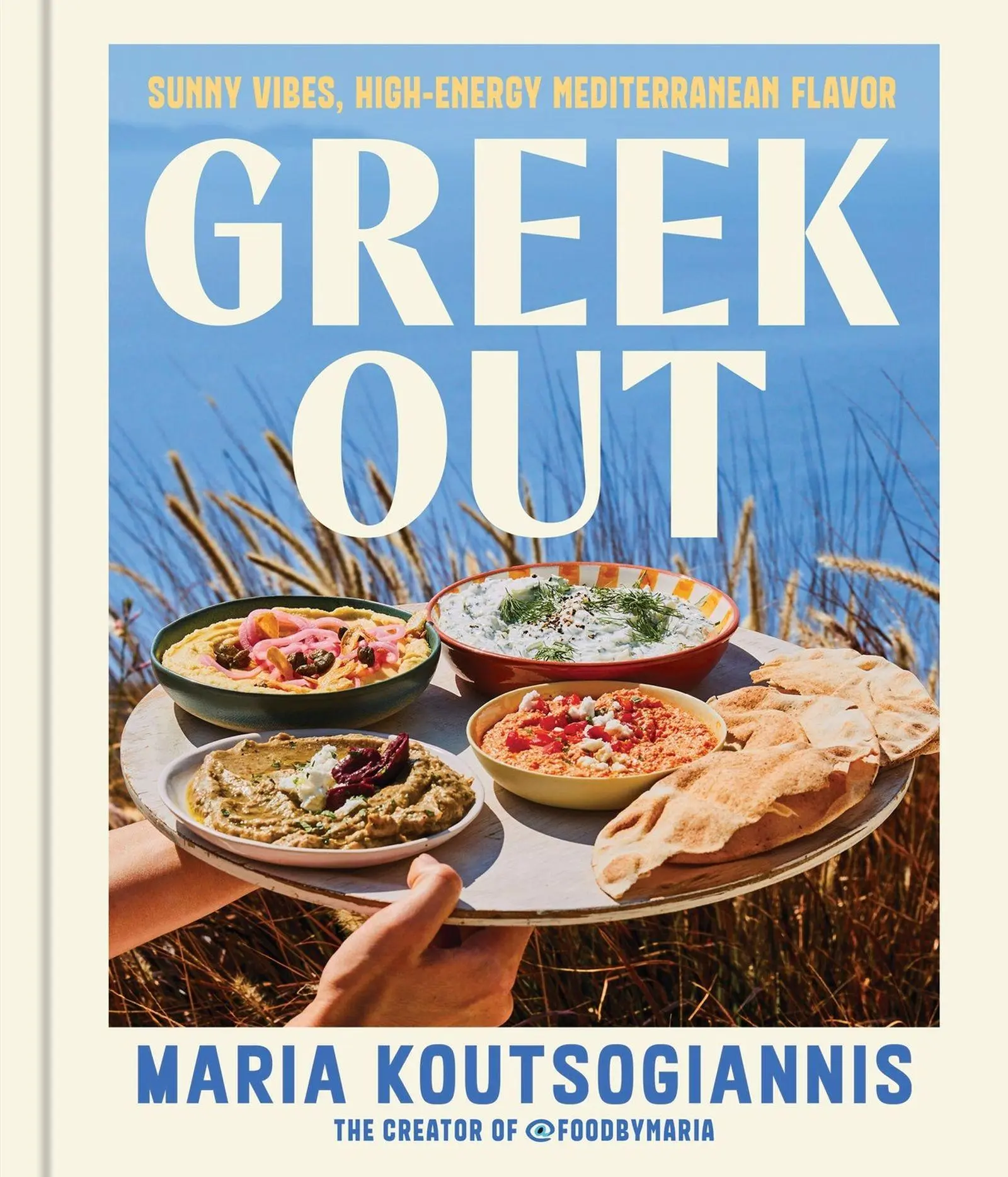 Cover: 9780316594646 | Greek Out | Sunny Vibes, High-Energy Mediterranean Flavor | Buch