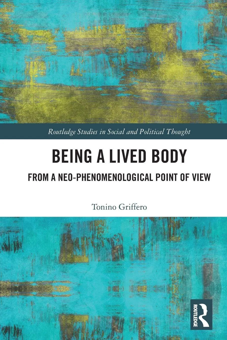 Cover: 9781032404646 | Being a Lived Body | From a Neo-phenomenological Point of View | Buch
