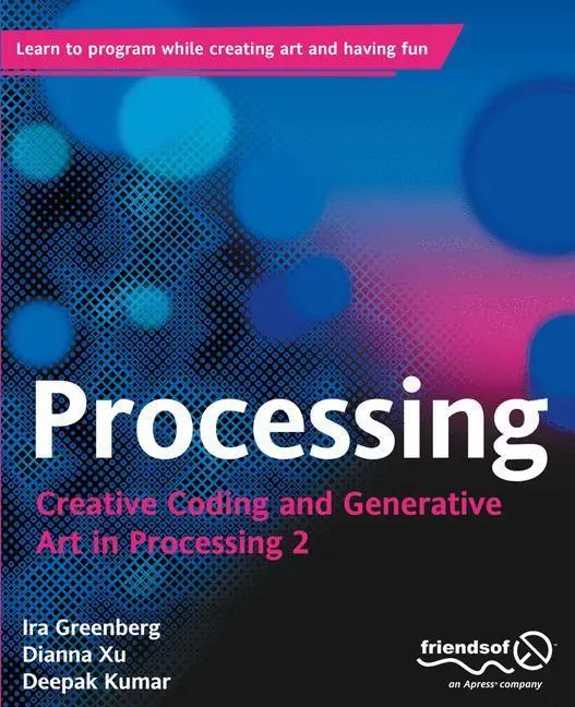 Bild: 9781430244646 | Processing | Creative Coding and Generative Art in Processing 2 | Buch