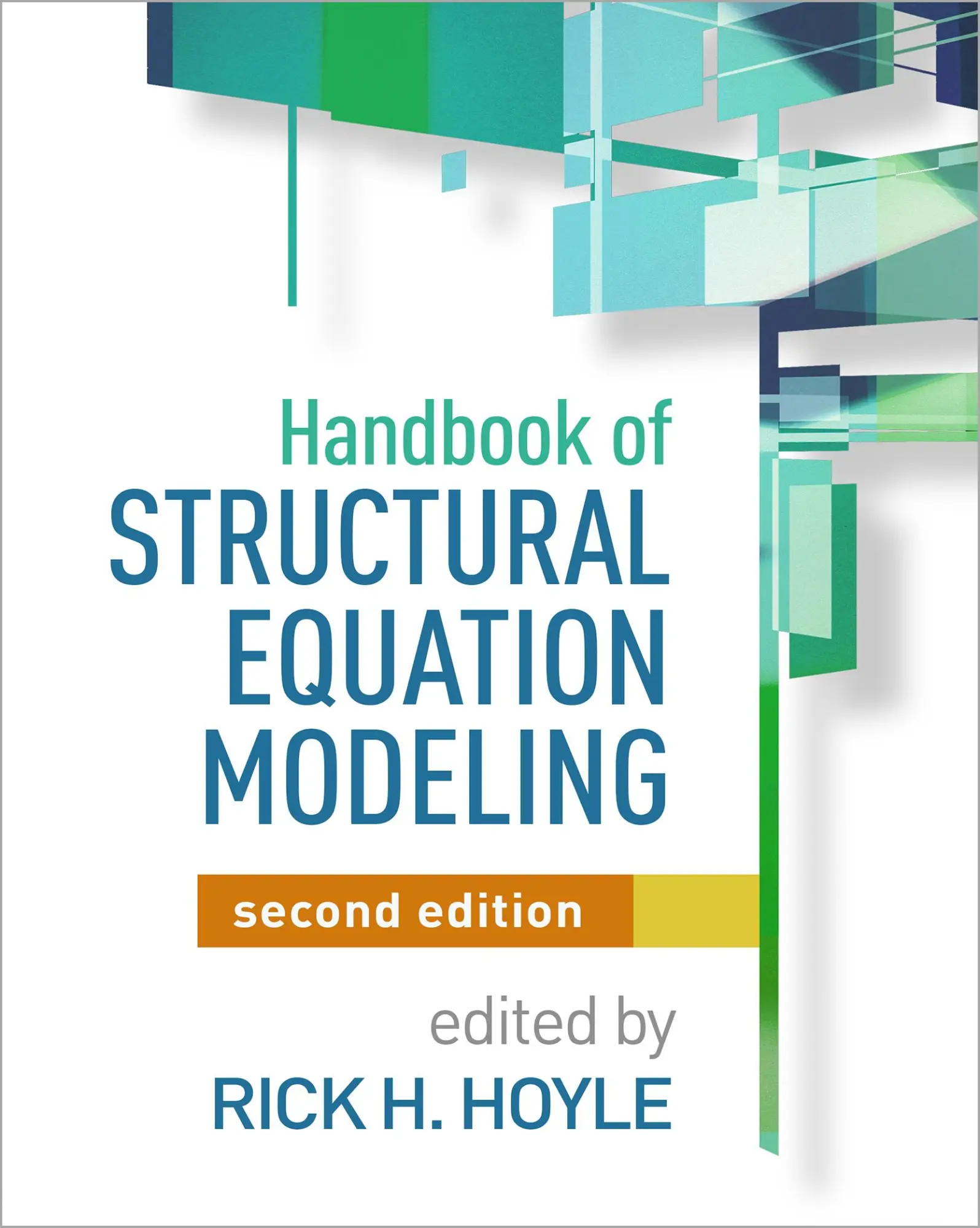 Cover: 9781462544646 | Handbook of Structural Equation Modeling, Second Edition | Hoyle