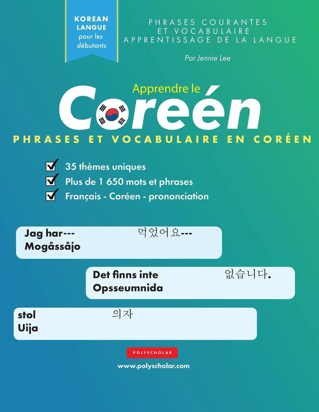 Cover: 9781957884646 | Apprendre le Coréen Phrases et Vocabulaire | Jennie Lee | Taschenbuch