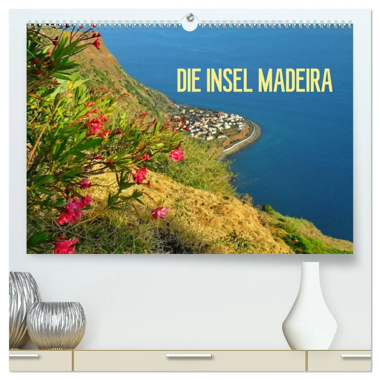 Cover: 9783516104646 | Die Insel Madeira (hochwertiger Premium Wandkalender 2026 DIN A2...