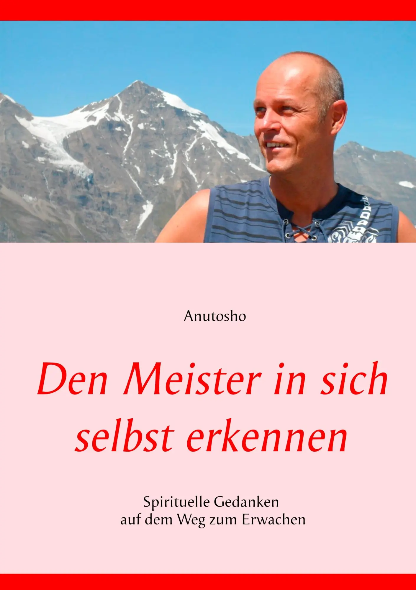 Cover: 9783748174646 | Den Meister in sich selbst erkennen | Anutosho | Taschenbuch | 196 S.