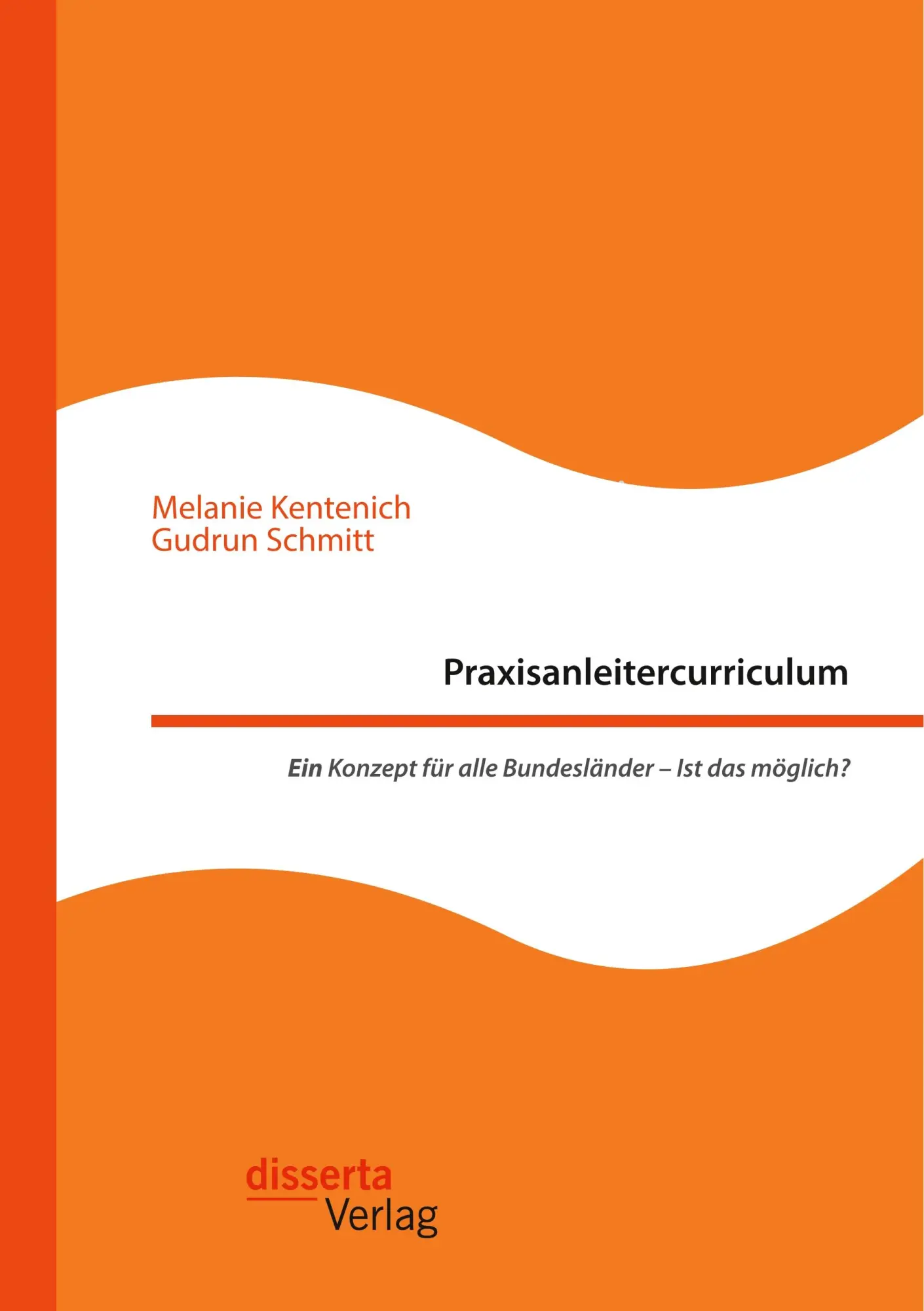 Cover: 9783959354646 | Praxisanleitercurriculum. Ein Konzept für alle Bundesländer - Ist...