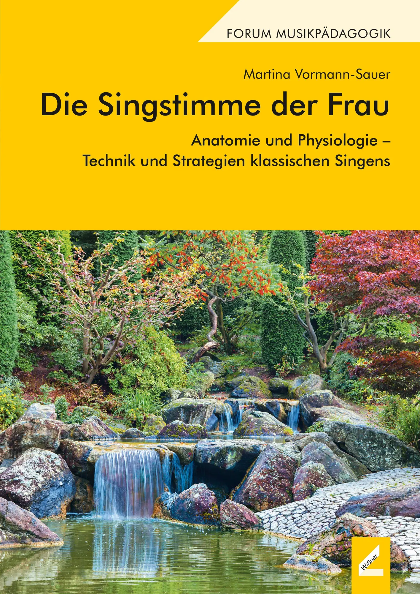 Cover: 9783990944646 | Die Singstimme der Frau | Martina Vormann-Sauer | Taschenbuch | 346 S.