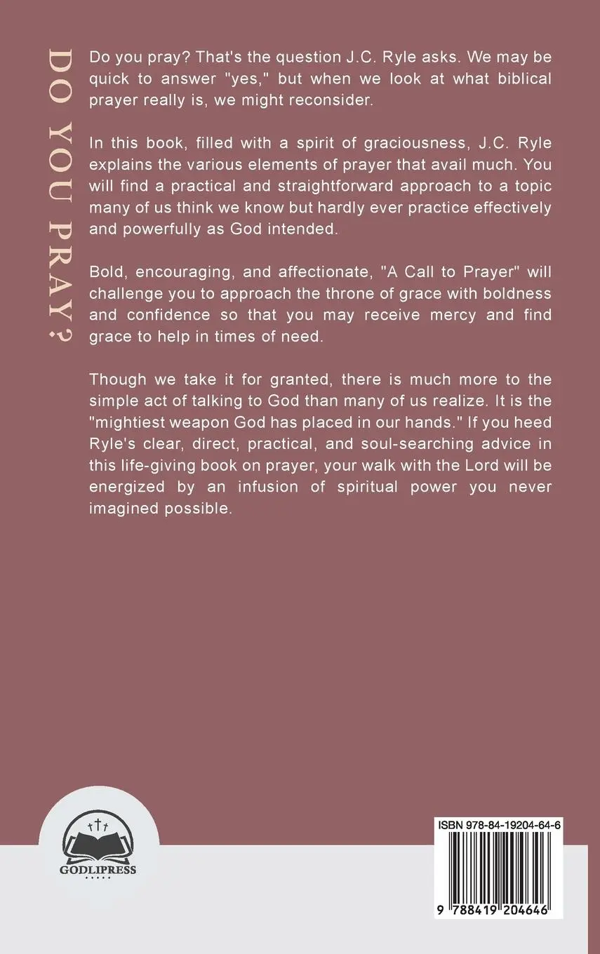 Rückseite: 9788419204646 | J. C. Ryle A Call to Prayer | Godlipress Team | Buch | Gebunden | 2023