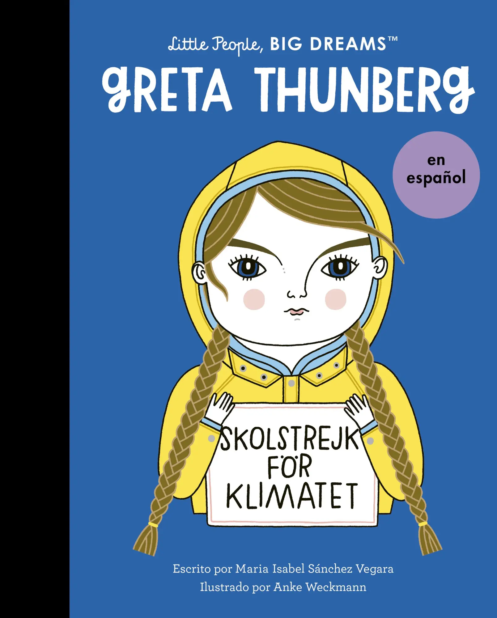 Cover: 9780711284746 | Greta Thunberg (Spanish Edition) | Maria Isabel Sanchez Vegara | Buch