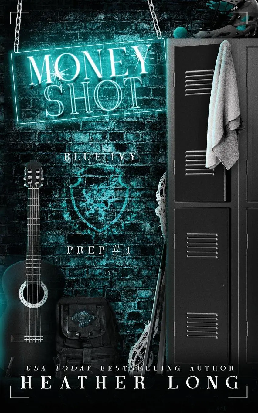 Cover: 9781956264746 | Money Shot | Heather Long | Taschenbuch | Blue Ivy Prep | Englisch