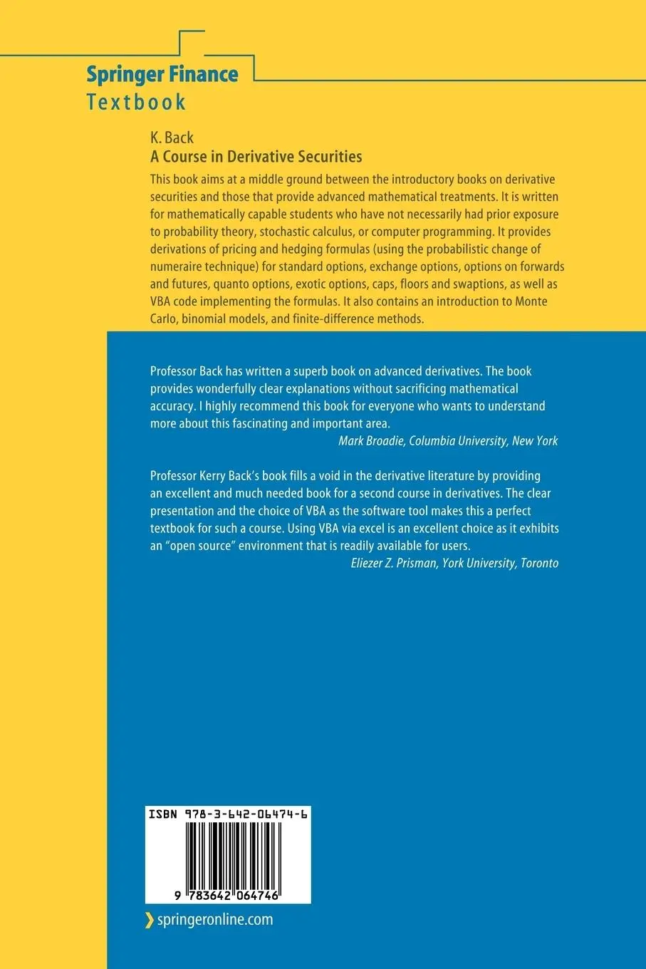 Rückseite: 9783642064746 | A Course in Derivative Securities | Kerry Back | Taschenbuch | xvi