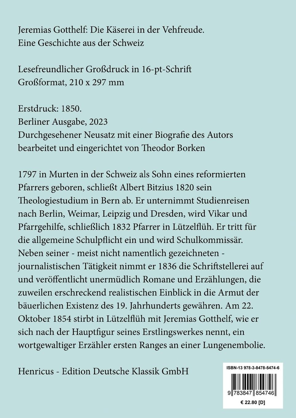 Rückseite: 9783847854746 | Die Käserei in der Vehfreude (Großdruck) | Jeremias Gotthelf | Buch