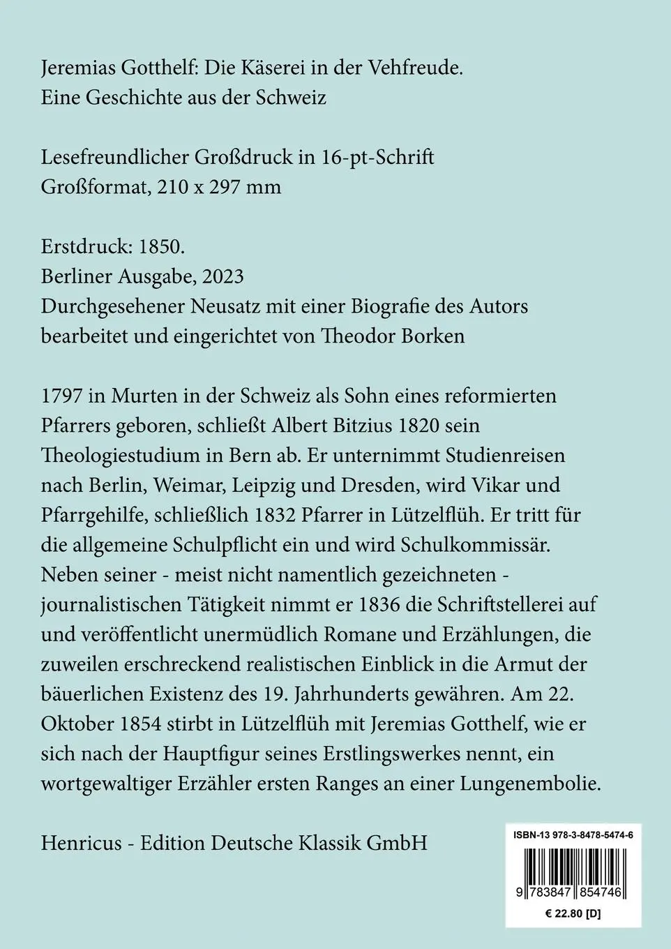 Rückseite: 9783847854746 | Die Käserei in der Vehfreude (Großdruck) | Jeremias Gotthelf | Buch