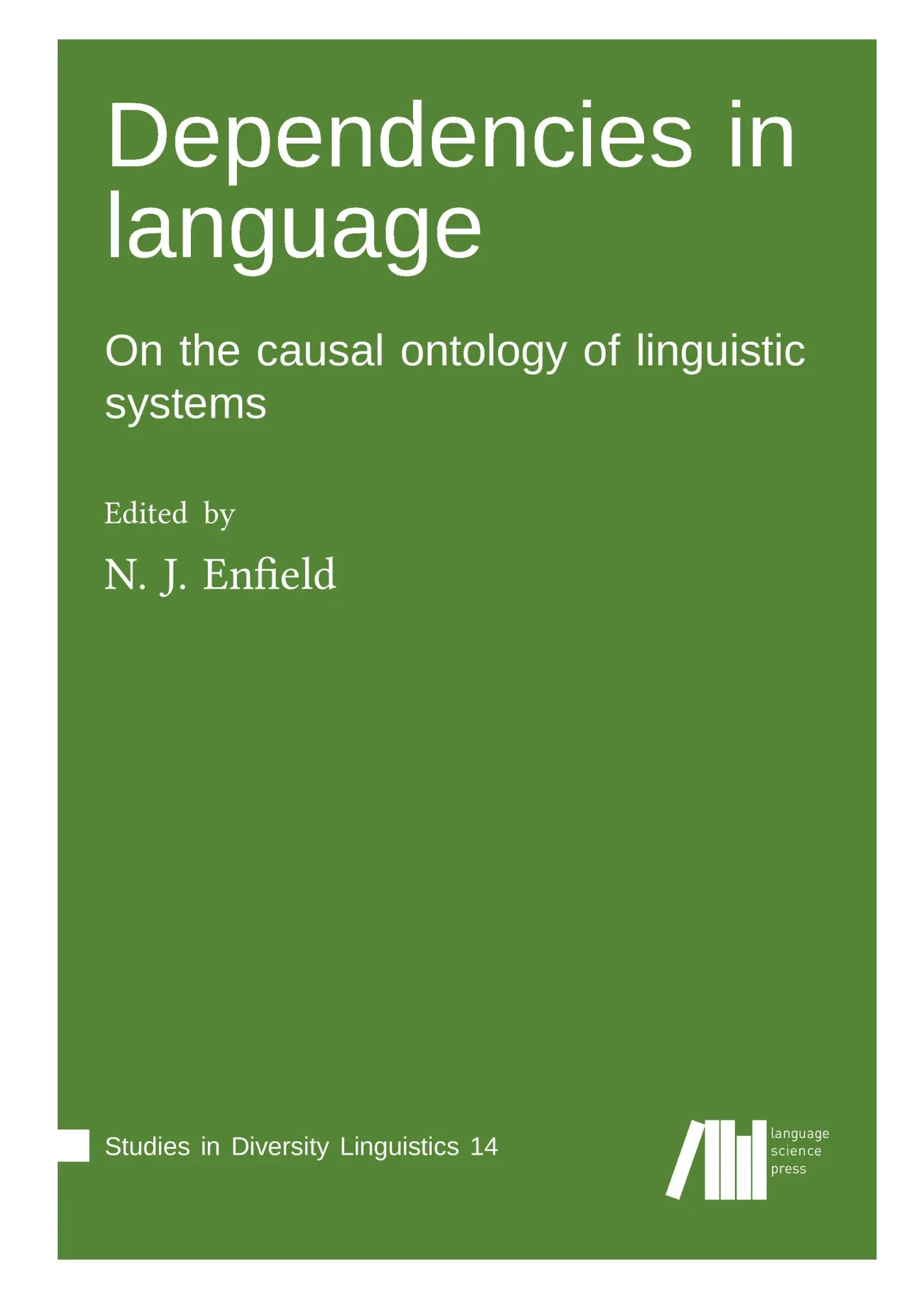 Cover: 9783946234746 | Dependencies in language | N. J. Enfield | Buch | 224 S. | Englisch