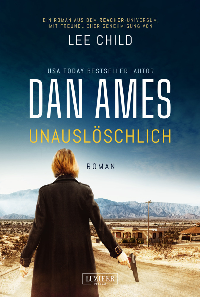 Cover: 9783958354746 | Unauslöschlich | Thriller | Dan Ames | Taschenbuch | 260 S. | Deutsch