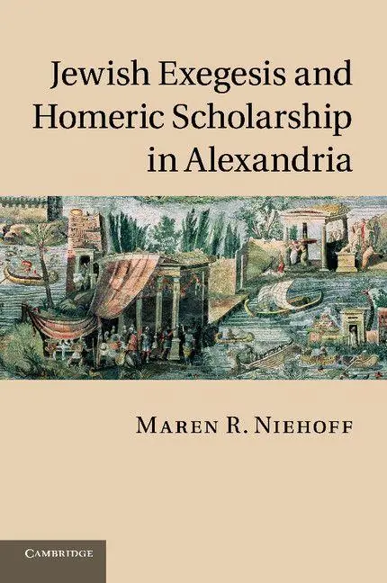 Cover: 9781107414846 | Jewish Exegesis and Homeric Scholarship in Alexandria | Niehoff | Buch