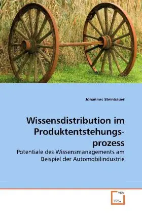 Cover: 9783639254846 | Wissensdistribution im Produktentstehungsprozess | Johannes Steinbauer