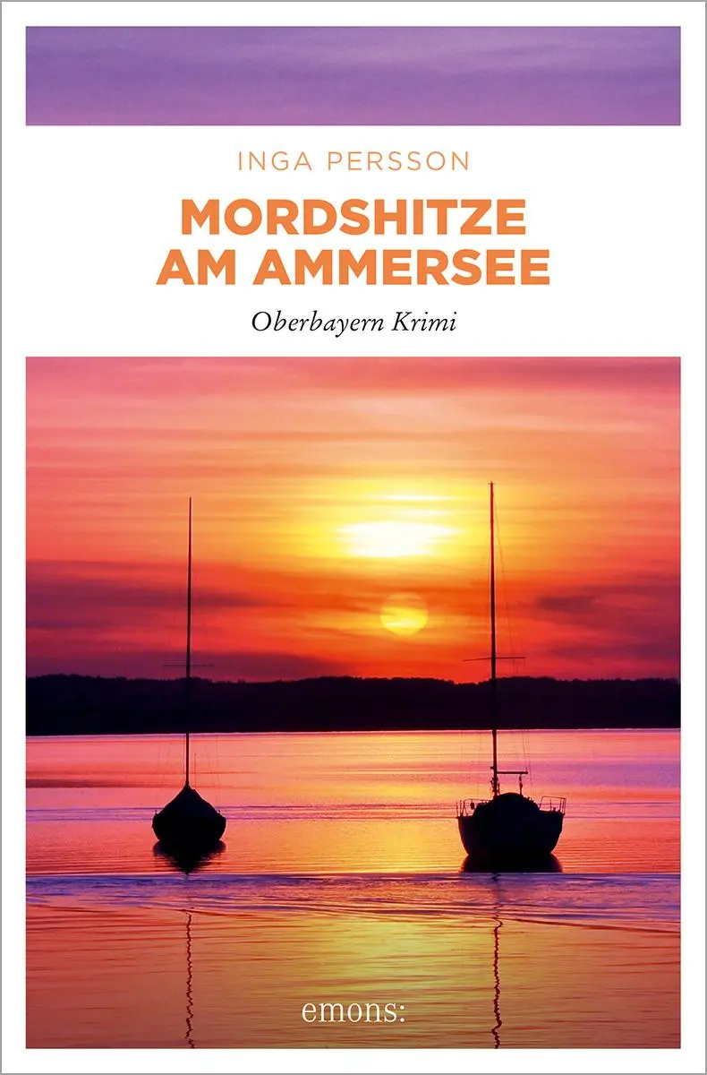 Cover: 9783740824846 | Mordshitze am Ammersee | Oberbayern Krimi | Inga Persson | Taschenbuch