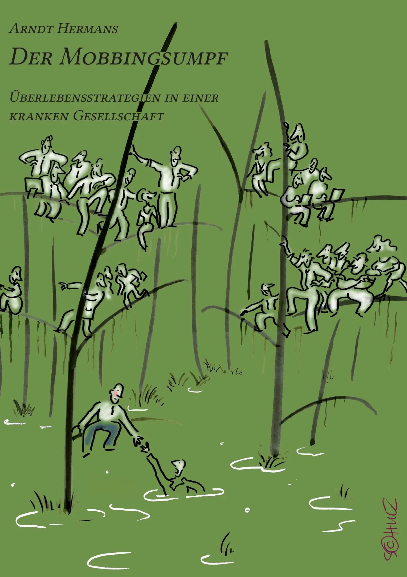 Cover: 9783868704846 | Der Mobbingsumpf | Arndt Hermans | Taschenbuch | 200 S. | Deutsch