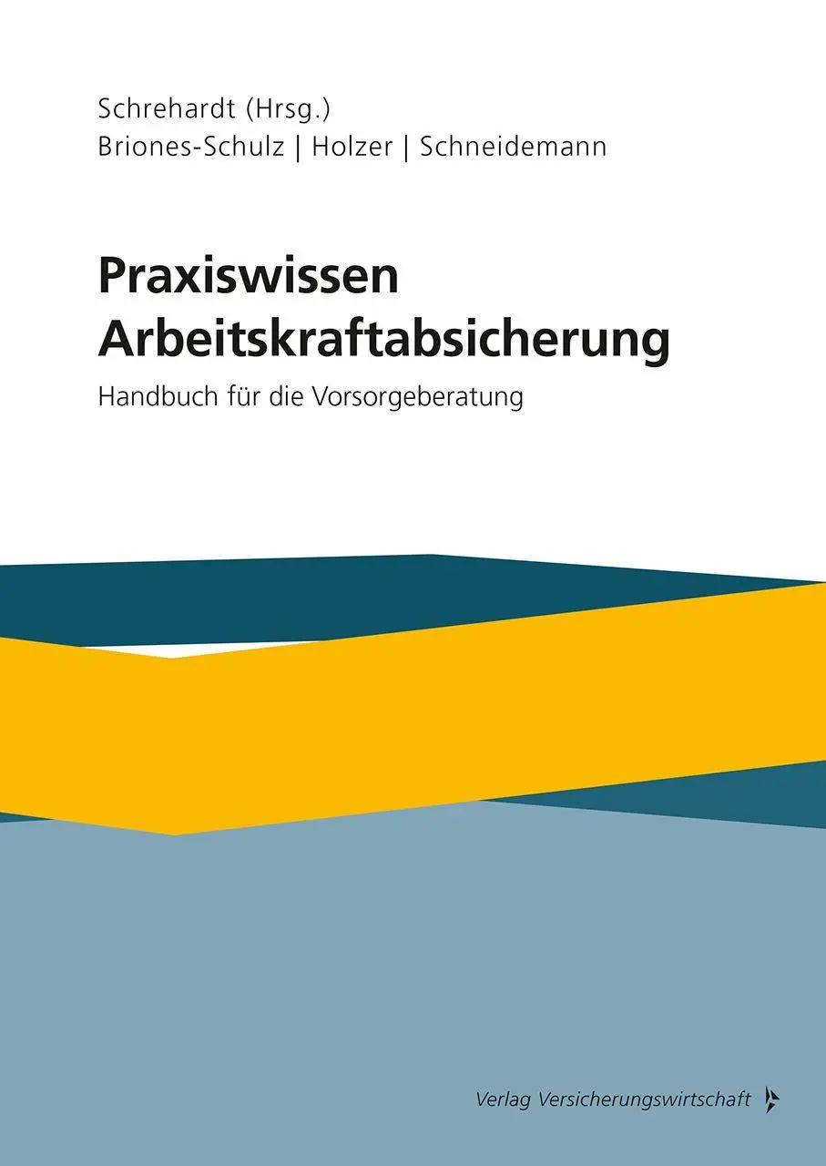Cover: 9783963294846 | Praxiswissen Arbeitskraftabsicherung | Katja Briones-Schulz (u. a.)