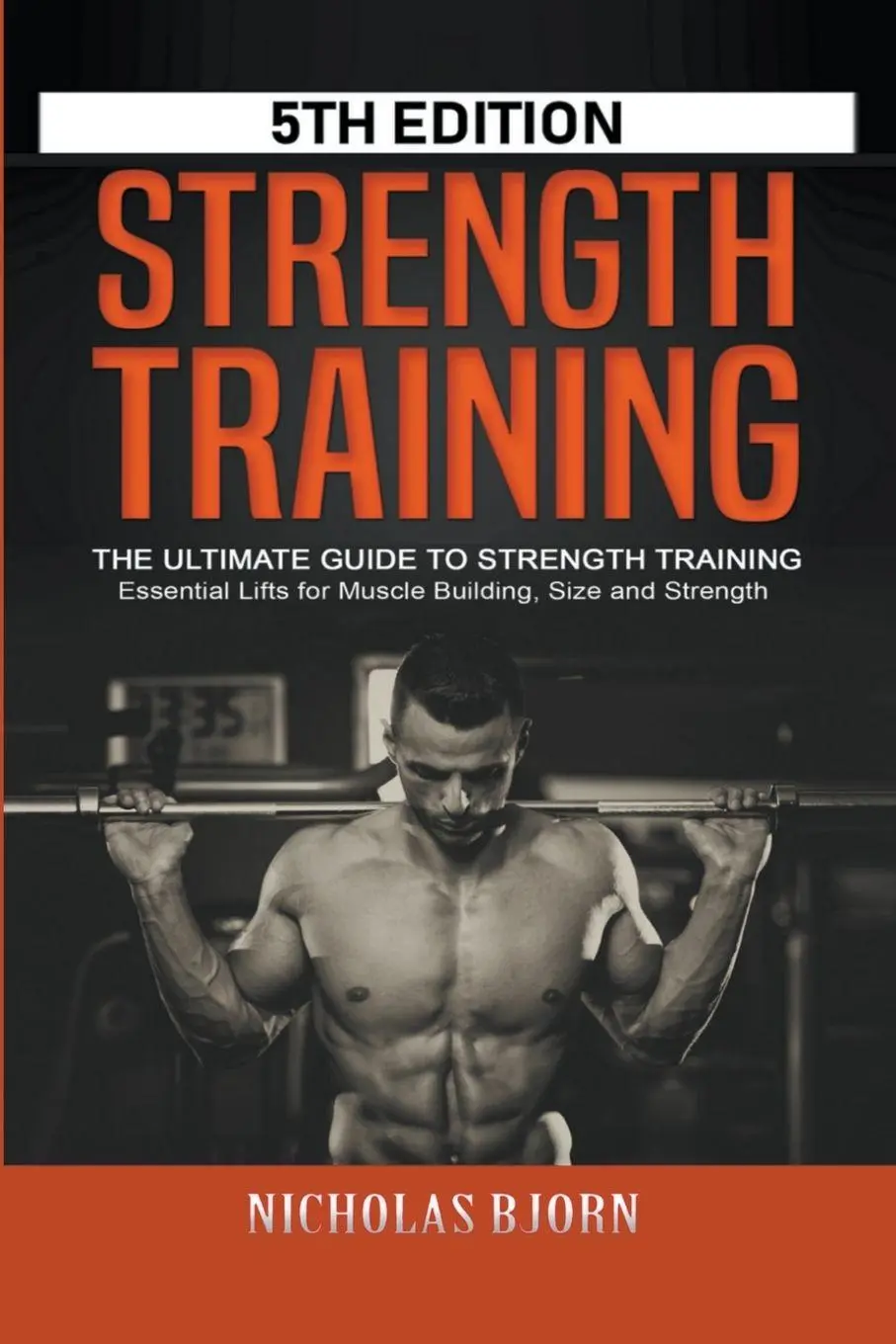 Cover: 9798215304846 | Strength Training | Nicholas Bjorn | Taschenbuch | Englisch | 2023
