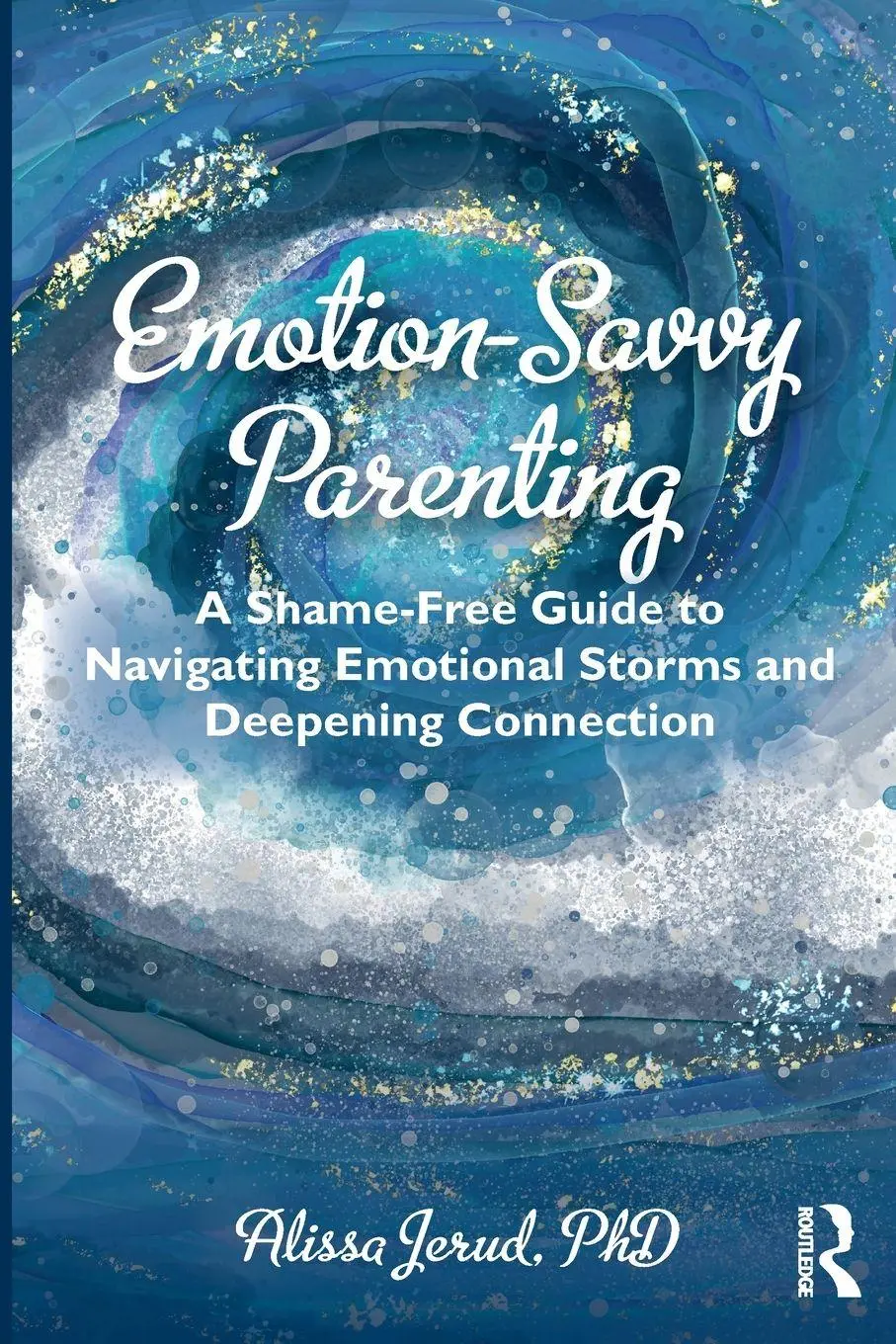 Cover: 9781032544946 | Emotion-Savvy Parenting | Alissa Jerud | Taschenbuch | Englisch | 2025
