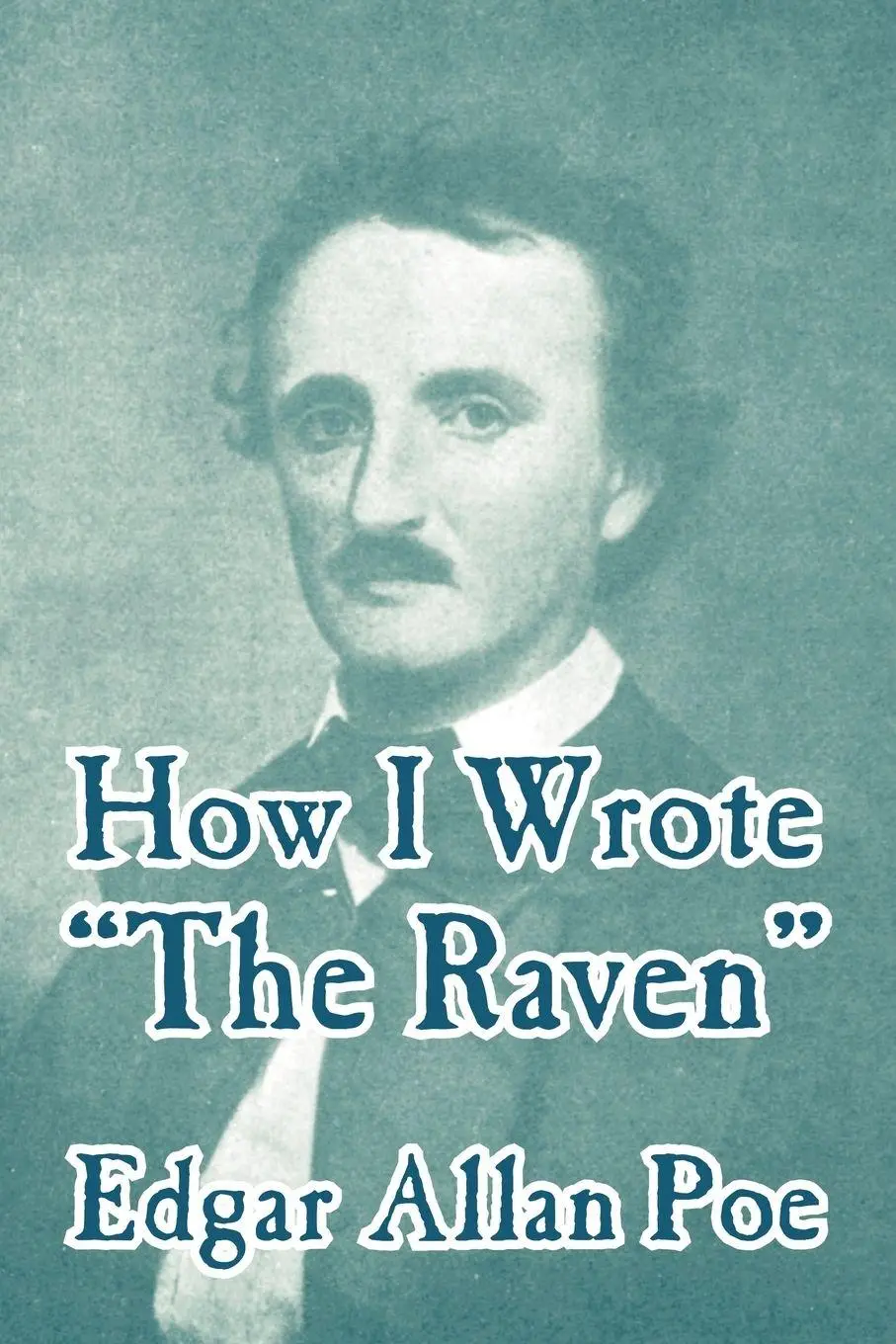 Cover: 9781410104946 | How I Wrote "The Raven" | Edgar Allan Poe | Taschenbuch | Englisch