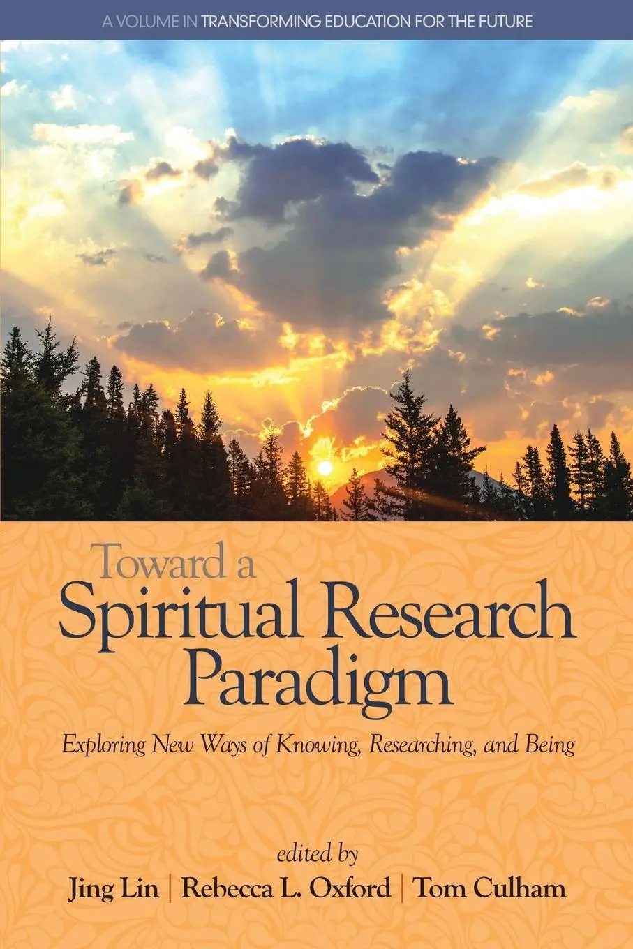 Cover: 9781681234946 | Toward a Spiritual Research Paradigm | Jing Lin (u. a.) | Taschenbuch