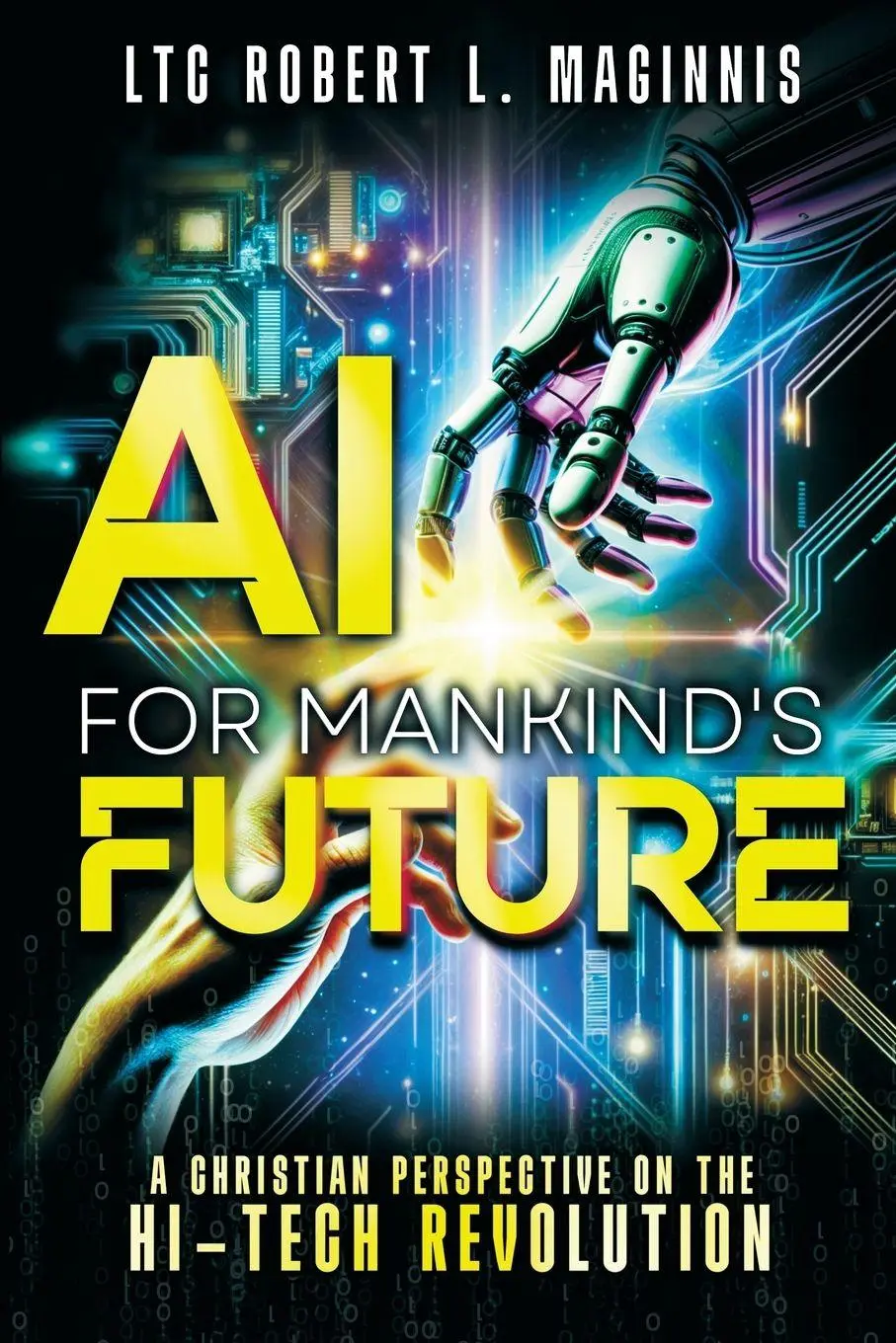 Cover: 9781948014946 | AI for Mankind's Future | Col. Robert Maginnis | Taschenbuch | 2025