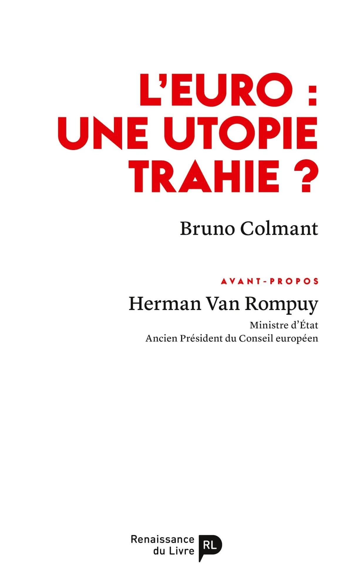 Cover: 9782507054946 | L'euro : une utopie trahie ? | Bruno Colmant | Taschenbuch | 2025