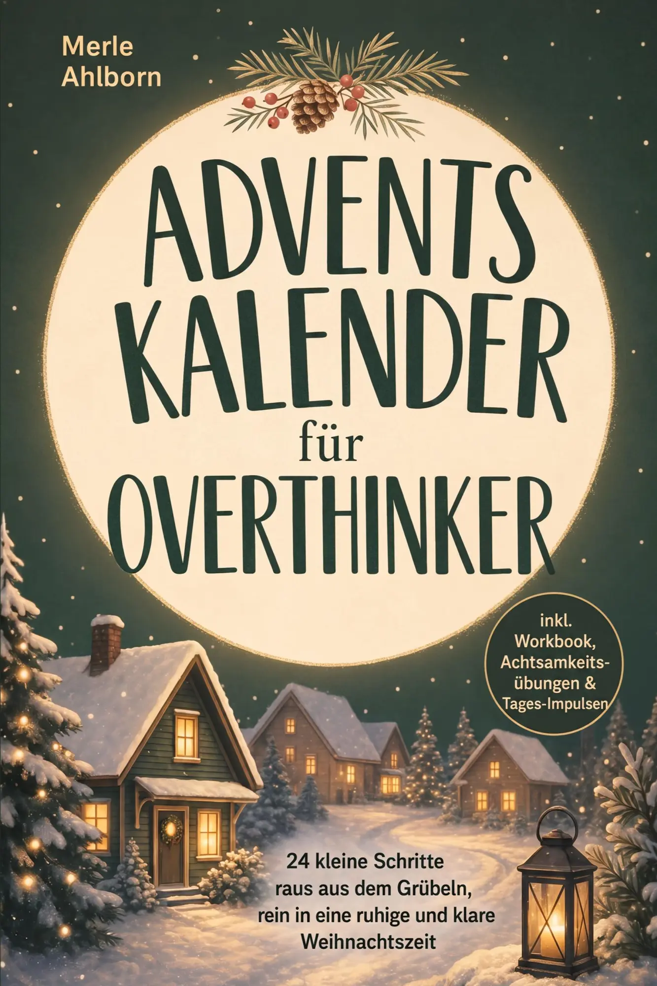 Cover: 9783694384946 | Adventskalender für Overthinker: 24 kleine Schritte raus aus dem...