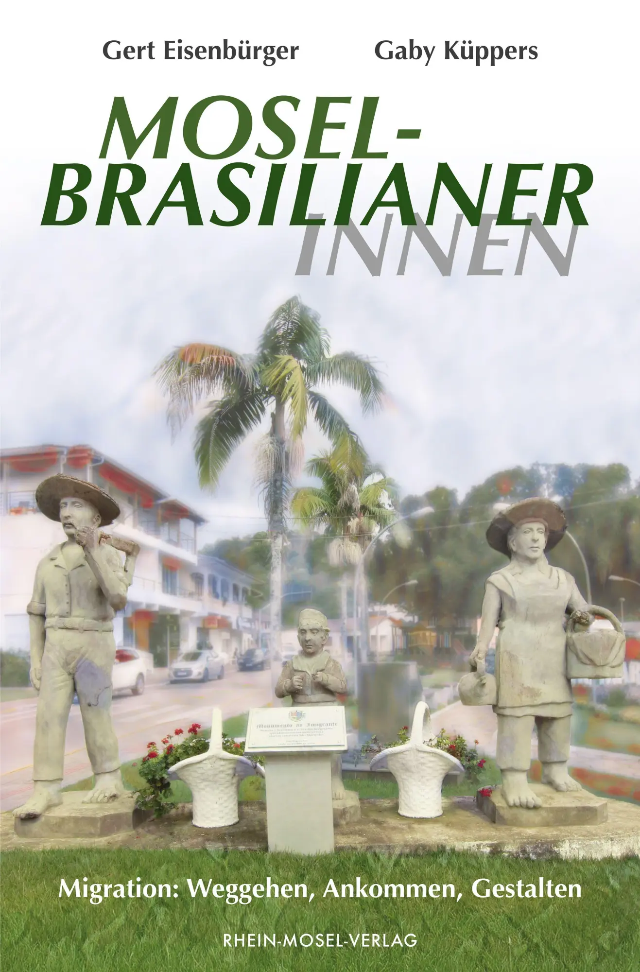 Cover: 9783898014946 | MoselbrasilianerInnen | Migration: Weggehen, Ankommen, Gestalten