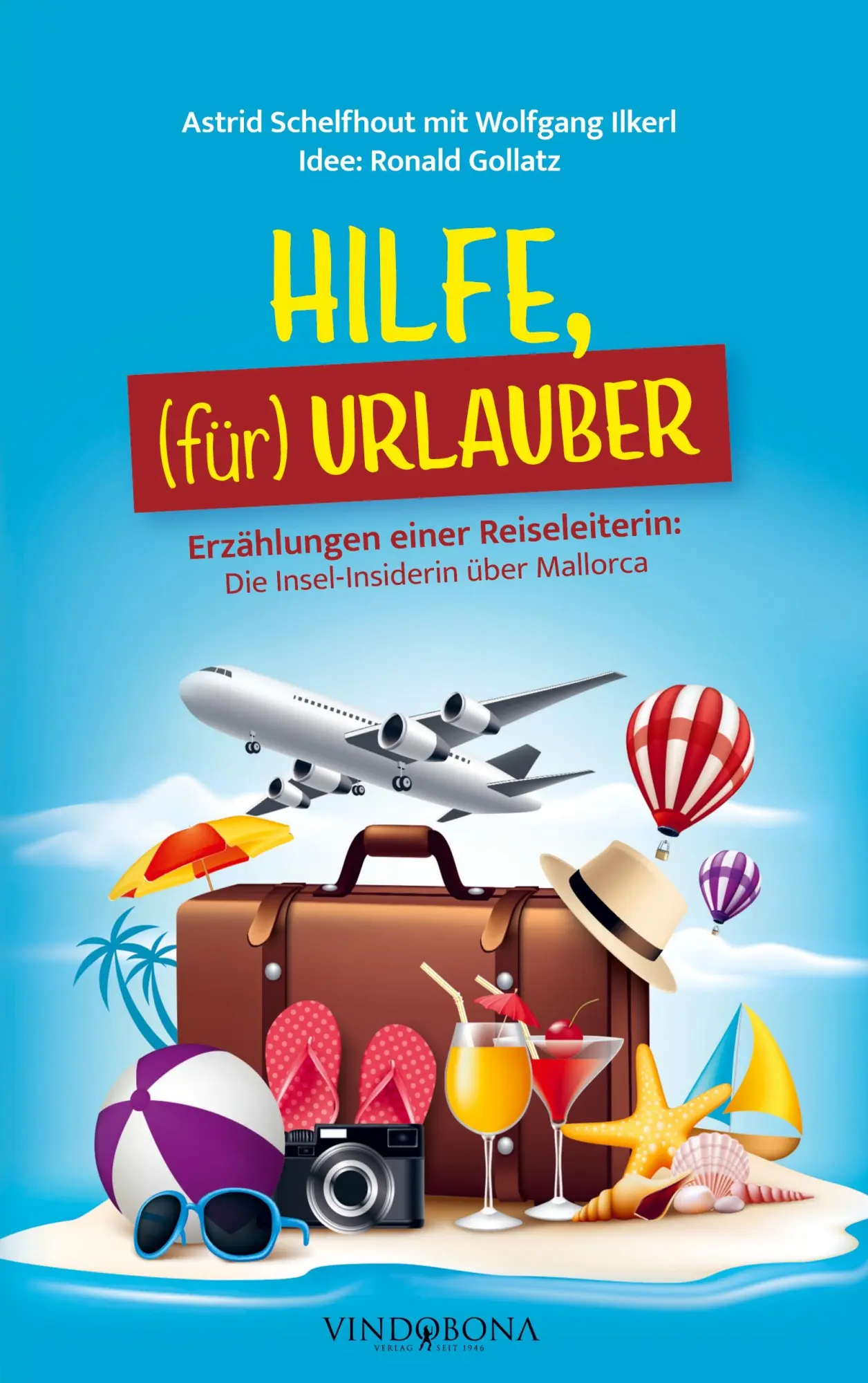 Cover: 9783903574946 | HILFE, (für) URLAUBER | Ilkerl | Taschenbuch | Deutsch | 2025