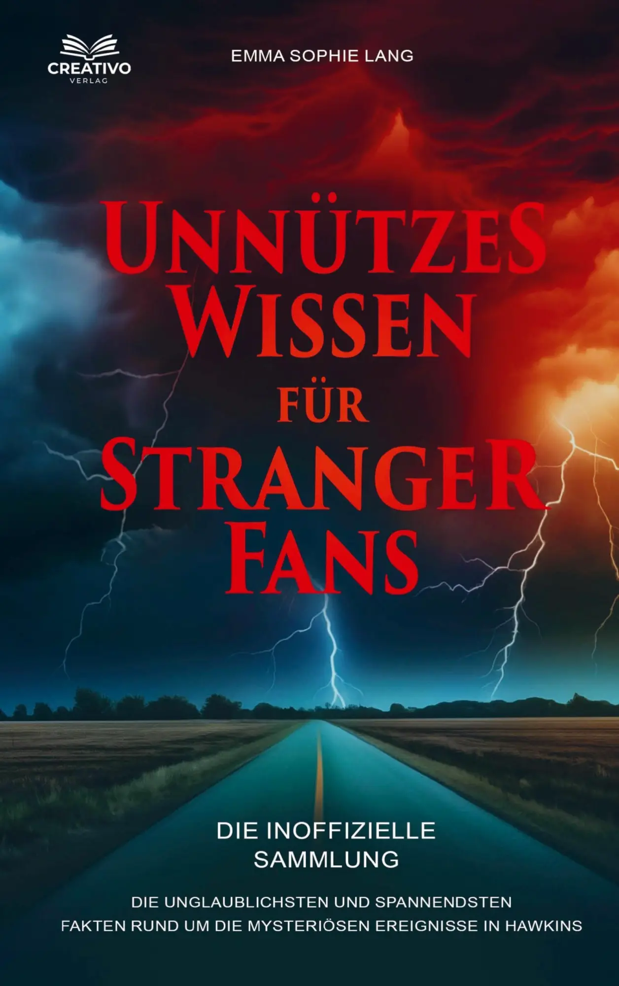 Cover: 9783982474946 | Unnützes Wissen für Stranger-Fans - Die inoffizielle Sammlung | Lang