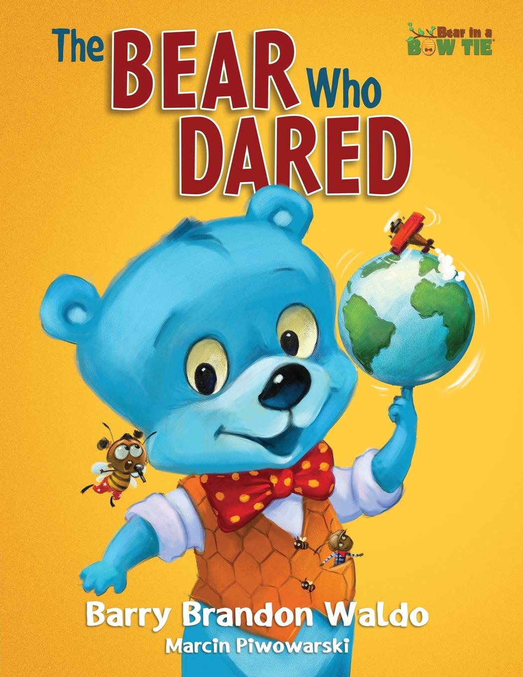 Cover: 9798987084946 | The BEAR Who DARED | Barry Brandon Waldo | Taschenbuch | Englisch