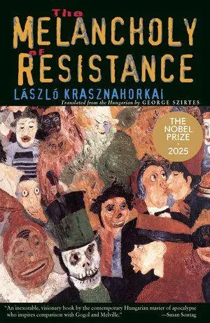 Cover: 9780811215046 | The Melancholy of Resistance | László Krasznahorkai | Taschenbuch