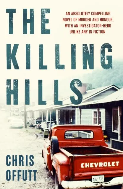 Cover: 9780857305046 | The Killing Hills | Chris Offutt | Taschenbuch | Englisch | 2021