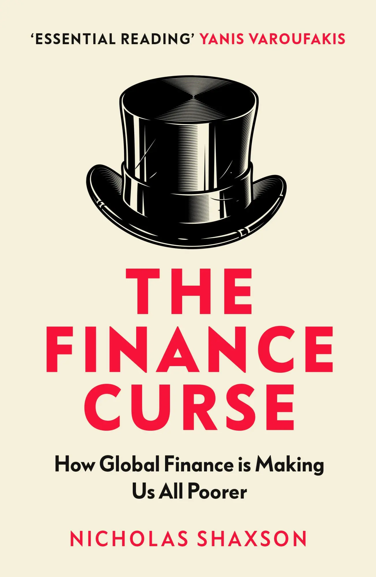 Cover: 9781784705046 | The Finance Curse | How global finance is making us all poorer | Buch