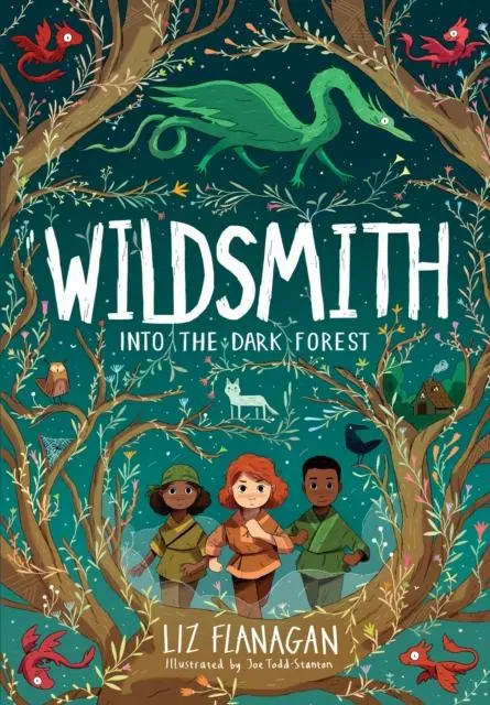 Cover: 9781915235046 | Into the Dark Forest | The Wildsmith #1 | Liz Flanagan | Taschenbuch