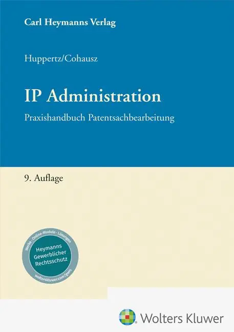 Cover: 9783452305046 | IP Administration | Praxishandbuch Patentsachbearbeitung | Buch | 2025