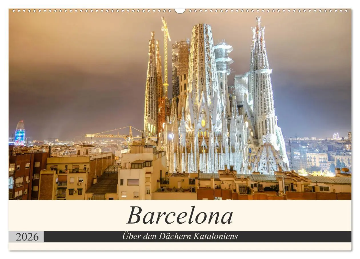 Cover: 9783457805046 | Barcelona - Über den Dächern Kataloniens (Wandkalender 2026 DIN A2...