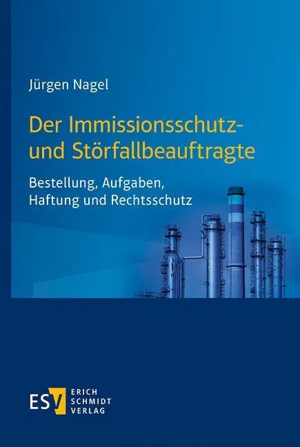Cover: 9783503195046 | Der Immissionsschutz- und Störfallbeauftragte | Jürgen Nagel | Buch