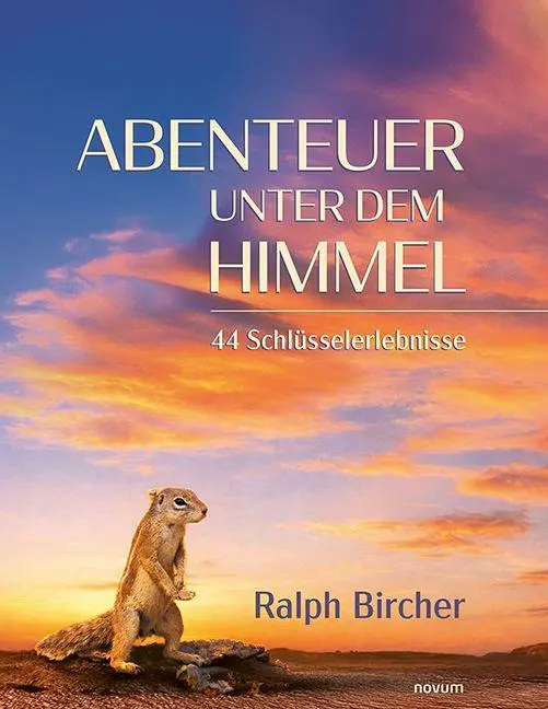 Abenteuer unter dem Himmel