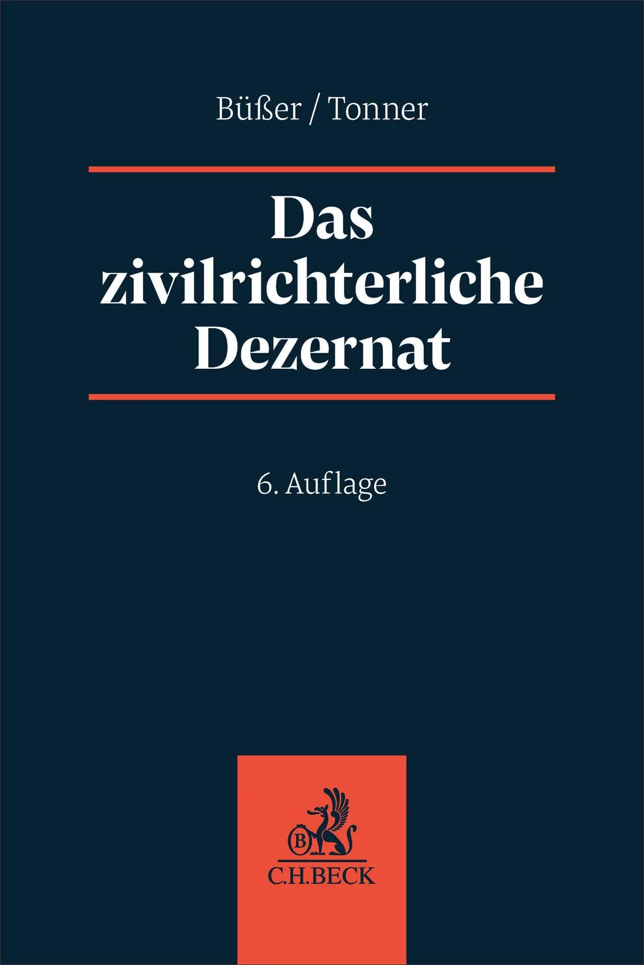 Das zivilrichterliche Dezernat - Neuware