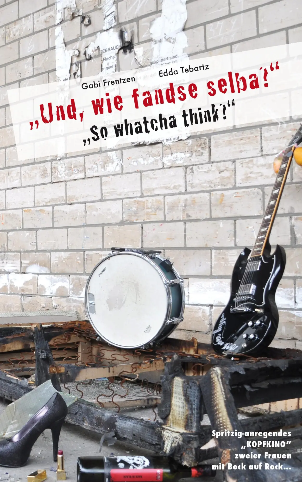 Cover: 9783735775146 | Und, wie fandse selba? | Spritzig-anregendes Kopfkino zweier Frauen