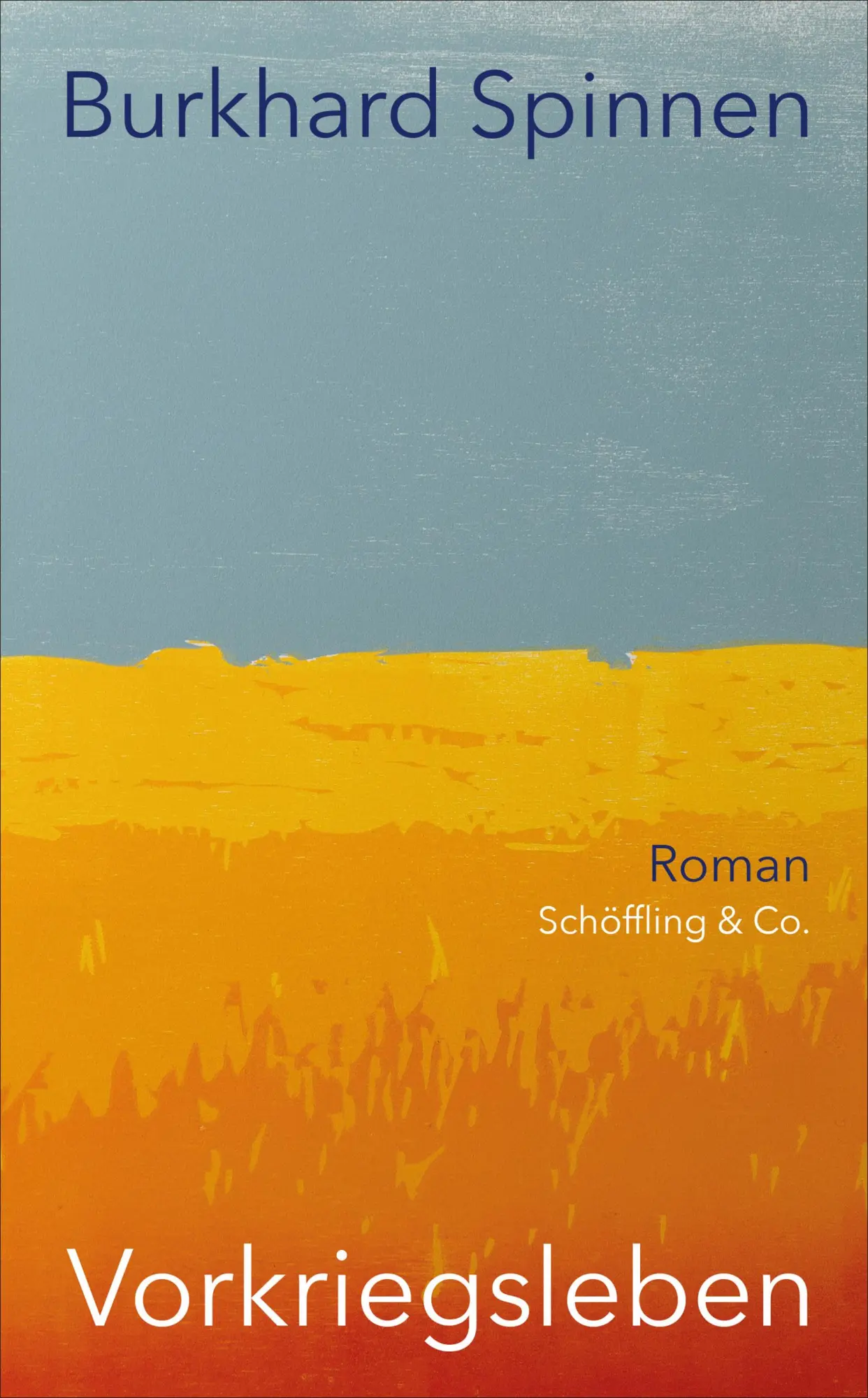 Cover: 9783895615146 | Vorkriegsleben | Burkhard Spinnen | Buch | 320 S. | Deutsch | 2024