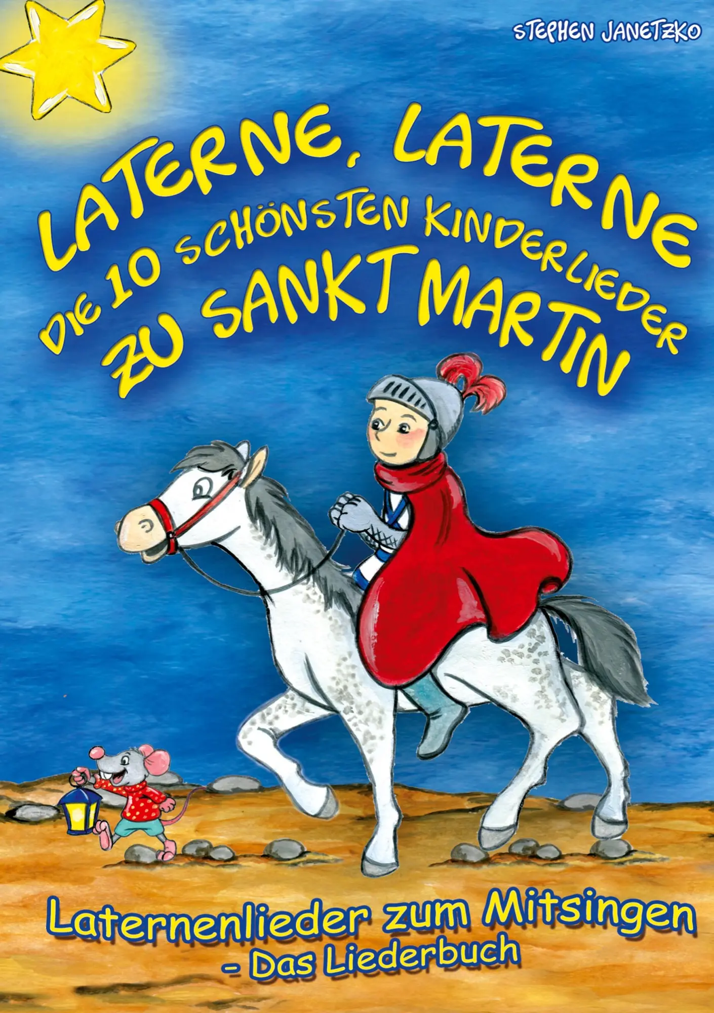 Cover: 9783957225146 | Laterne, Laterne - Die 10 schönsten Kinderlieder zu Sankt Martin