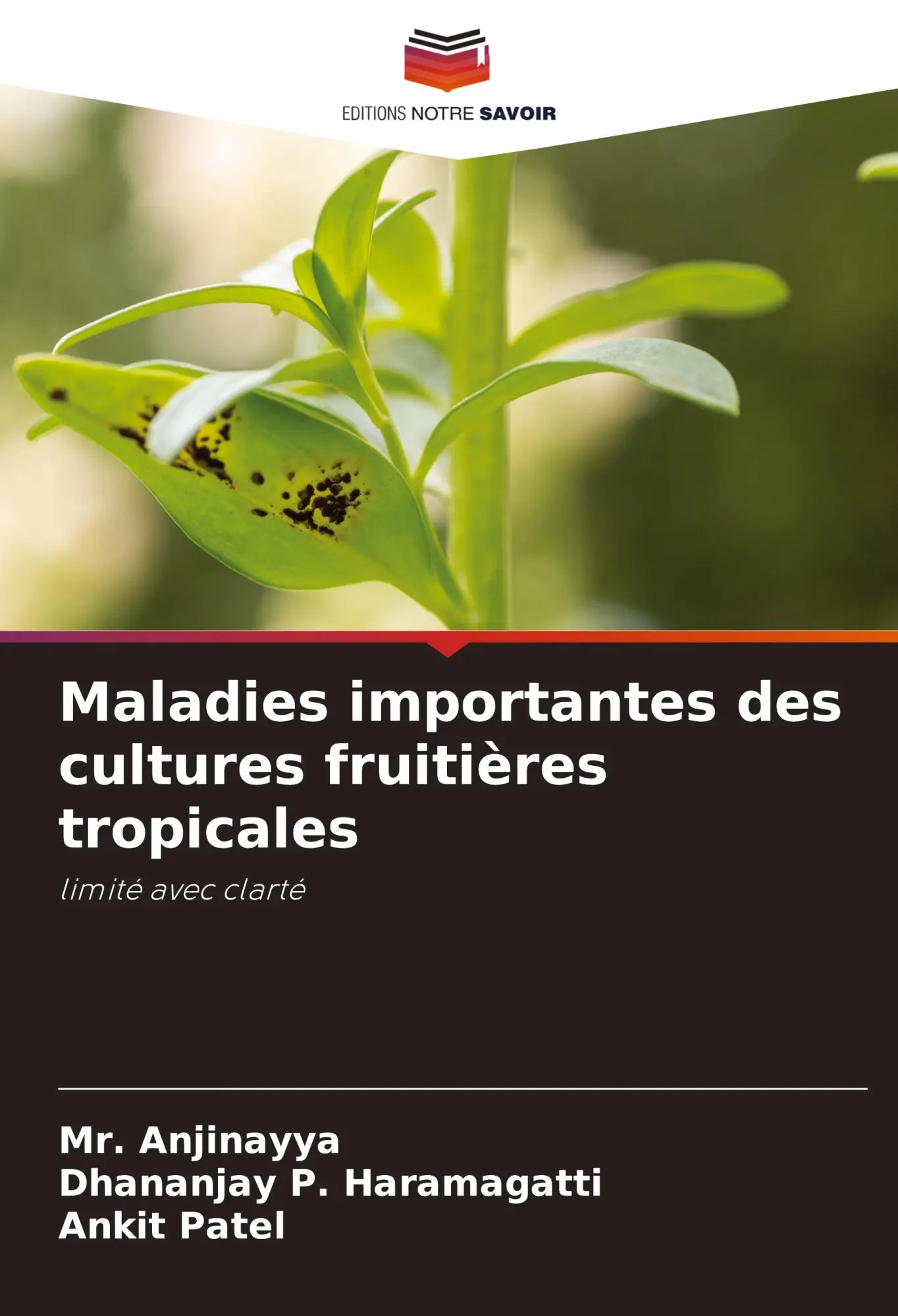 Cover: 9786208625146 | Maladies importantes des cultures fruitières tropicales | Taschenbuch